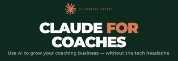 Dan Harrison – Claude for Coaches Download