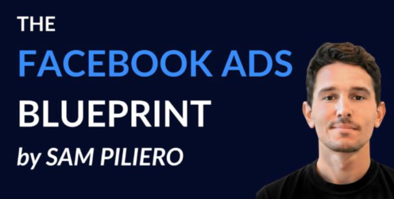 Sam Piliero – The Facebook Ads Blueprint Update 1 Download